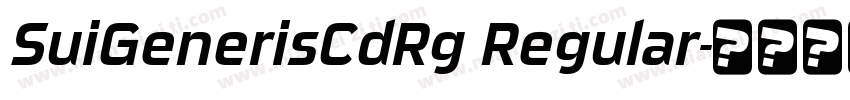 SuiGenerisCdRg Regular字体转换